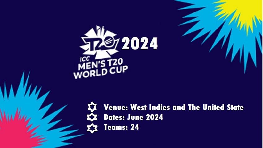 T20 World Cup 2024 Schedule, Teams And Qualification, Venue, Time Table,  PDF, Point Table, Format, Ranking, And Winning Prediction